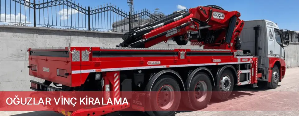 Oğuzlar İlçemi Vinç Kiralama